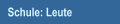 Schule: Leute