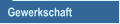 Gewerkschaft