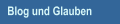 Blog und Glauben